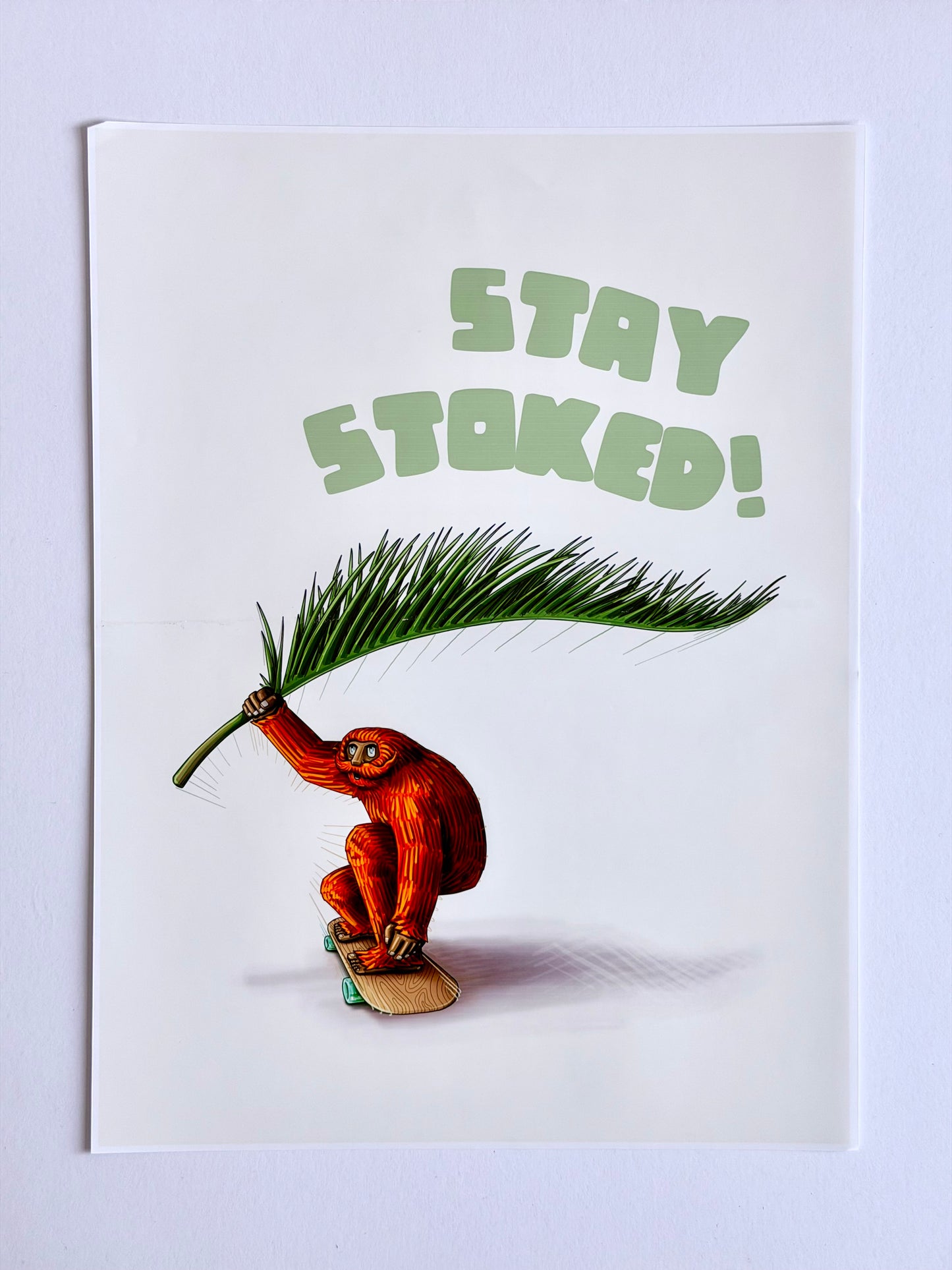 "Stay Stoked" Poster by Marcelo Torres