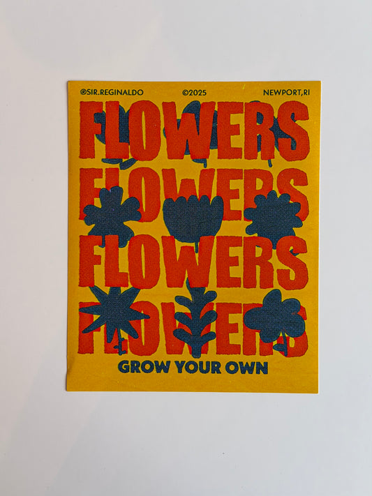 "Grow Your Own Flowers" Print by Reggie Stewart