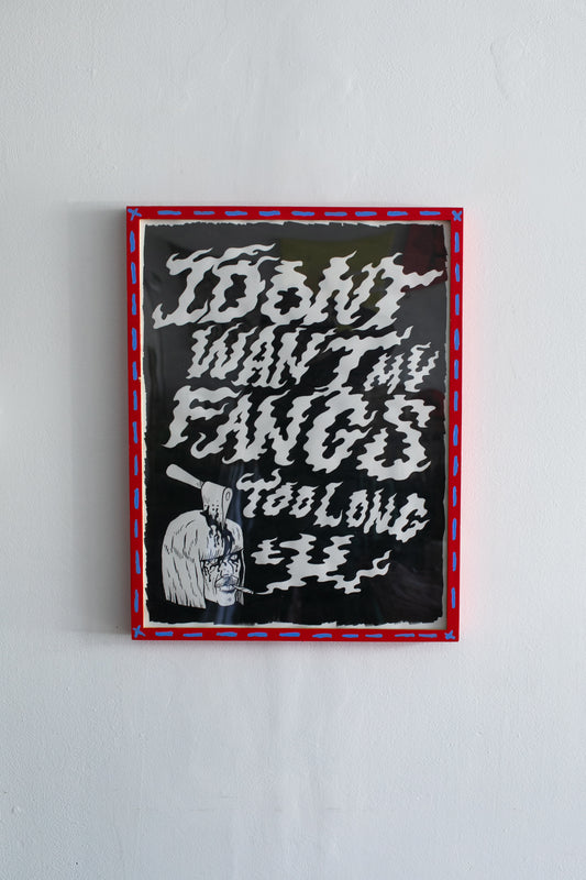 "I Don't Want MY Fangs Too Long" By Jack Robertson