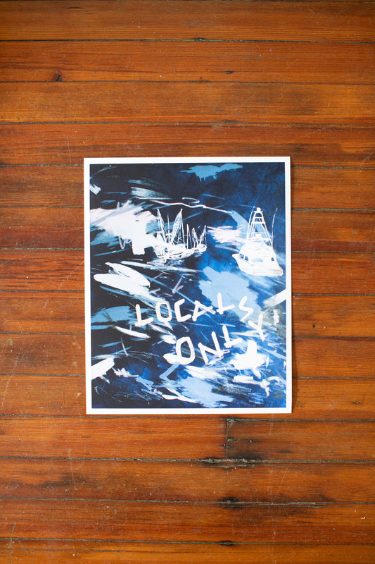 Pryce Print "Locals Only"